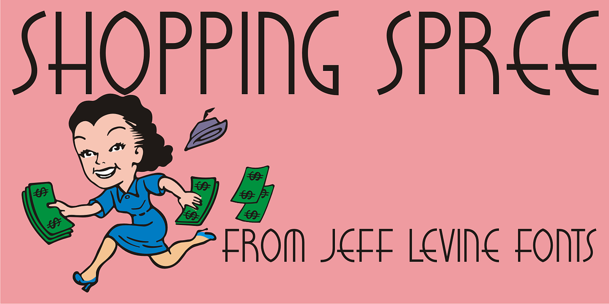Shopping Spree JNL, a Font by Jeff Levine Fonts