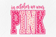 October We Wear Pink Breast Cancer, a Seasonal Illustration by Canvas Craft (Thumbnail 1 of 6)
