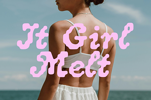 It Girl Melt Font, a Handwritten Font by gafaroff studio