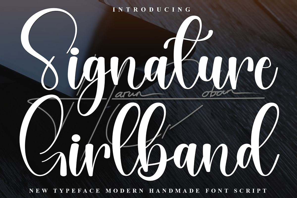 Signature Girlband, a Handwritten Font by FreshTypeINK (Photo 1 of 8)
