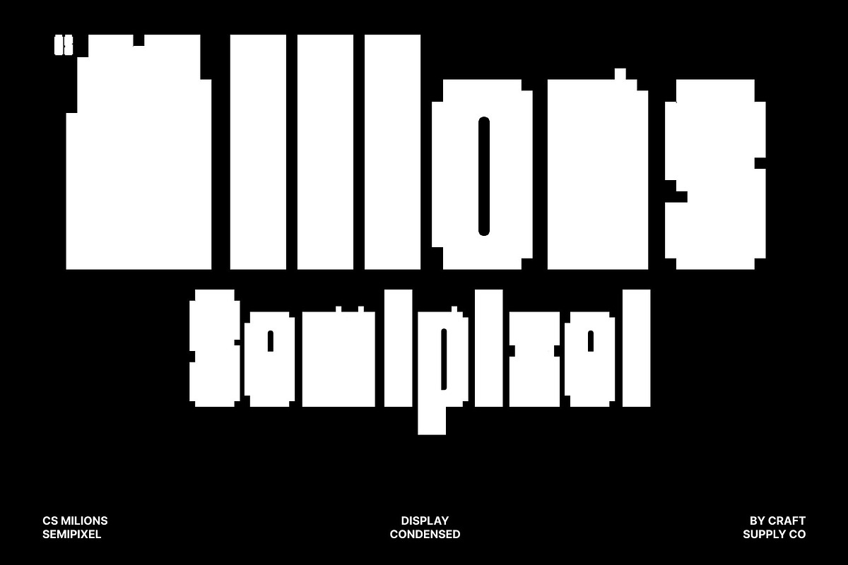 CS Milions Semipixel, a Sans Serif Font by Craft Supply Co. (Photo 1 of 8)