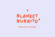 Blanket Burrito — Handwritten Font, a Handwritten Font by Font Buyers Anonymous (Thumbnail 1 of 21)