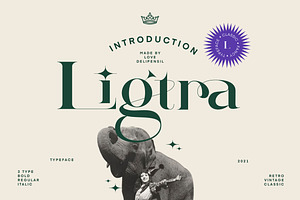 Ligtra - Modern Serif Typeface