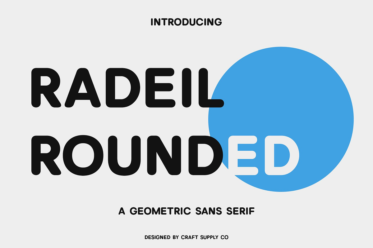 Radeil Rounded, a Sans Serif Font by Craft Supply Co. (Photo 1 of 8)