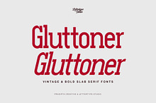 Gluttoner Vintage & Bold Slab Serif