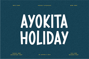 Ayokita Holiday - Adventure Font