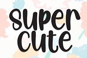 Super Cute | Script Font, a Script Font by Scratchones (Thumbnail 1 of 8)