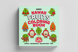 Kawaii Fruits Coloring Book vol 01