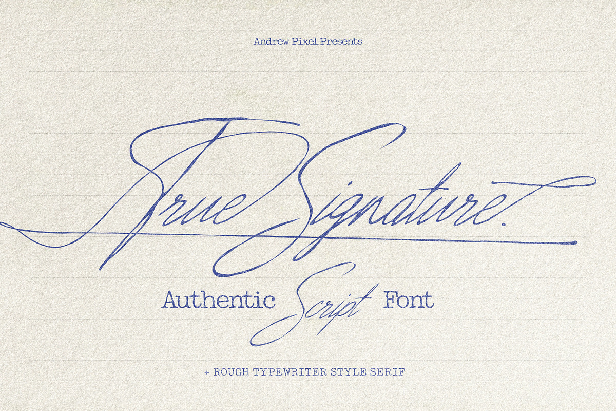 True Signature - Handwriting Script, a Script Font by AndrewPixelType (Photo 1 of 14)