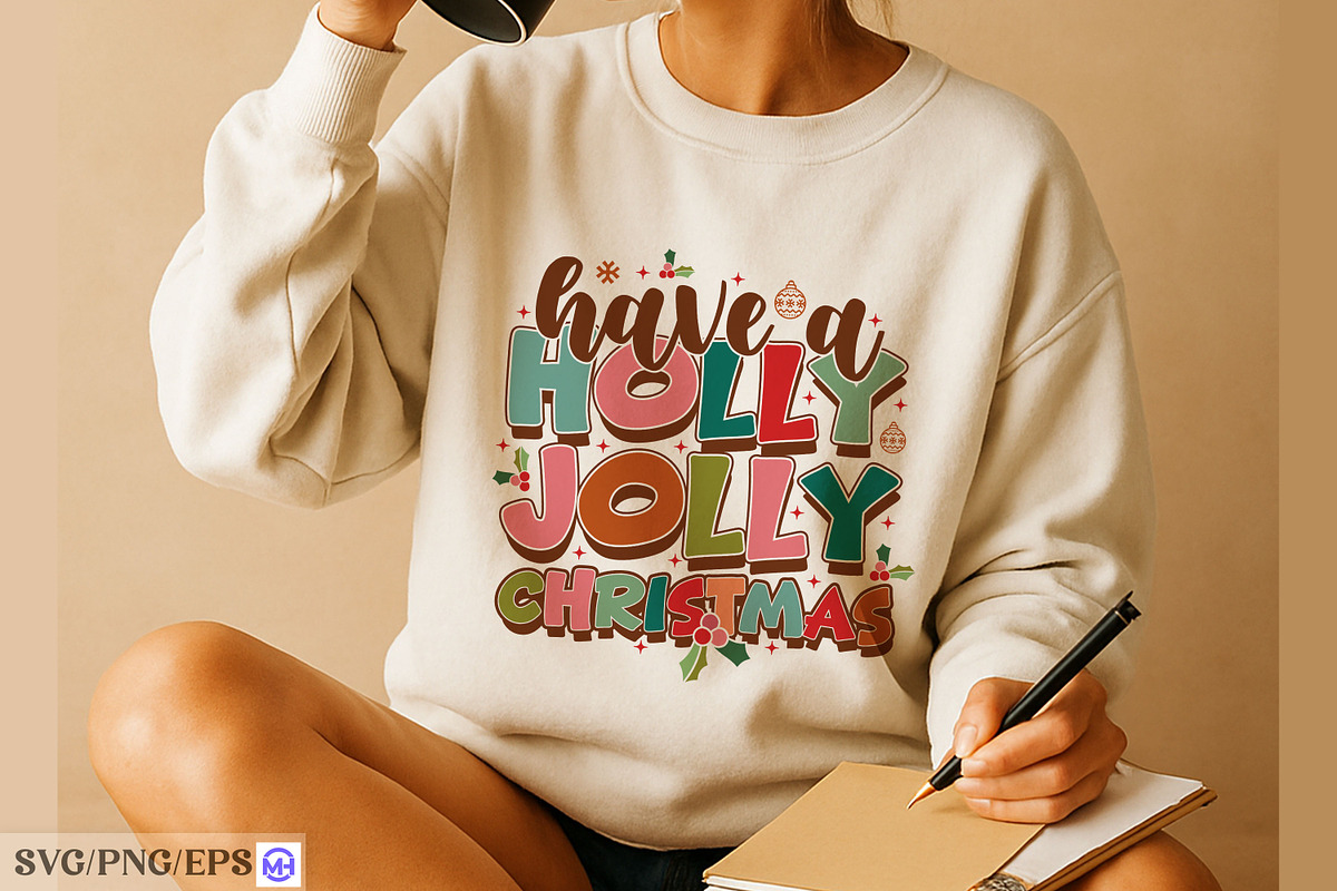 Have A Holly Jolly Christmas SVG, a Seasonal Illustration by mh_arif (Photo 3 of 4)