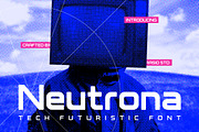 Neutrona Tech Futuristic Font, a Sans Serif Font by Rasio Studio (Thumbnail 1 of 7)