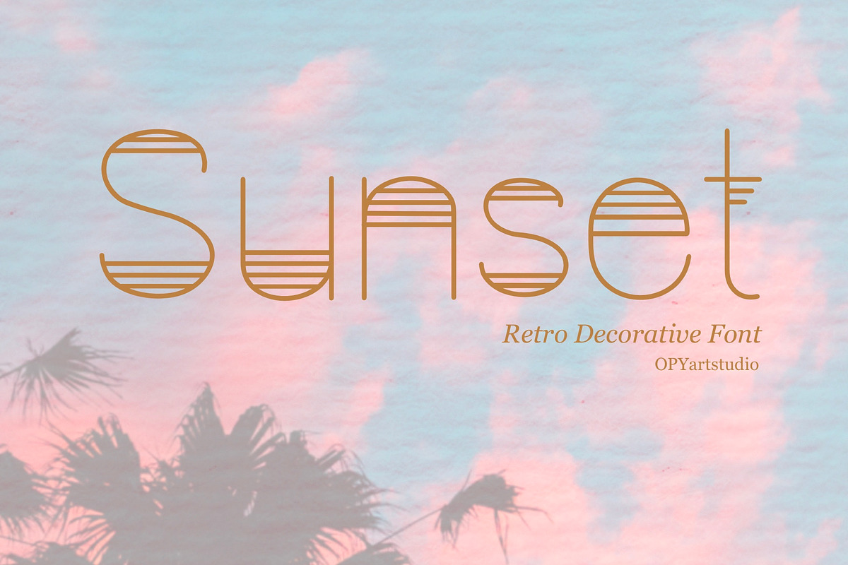 Sunset - Retro Decorative Font, a Font by OPY ArtStudio (Photo 1 of 5)