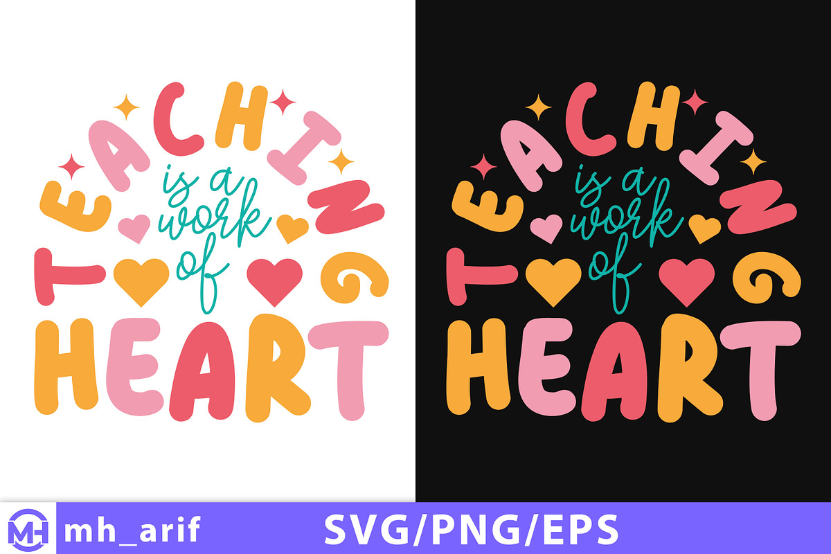 Teaching is a Work of Heart SVG, an Education Illustration by mh_arif (Photo 1 of 4)