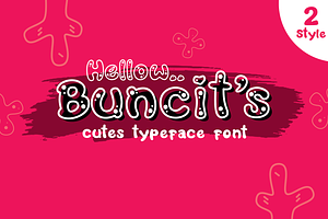 Buncits Cutes Typeface Font 2 Style