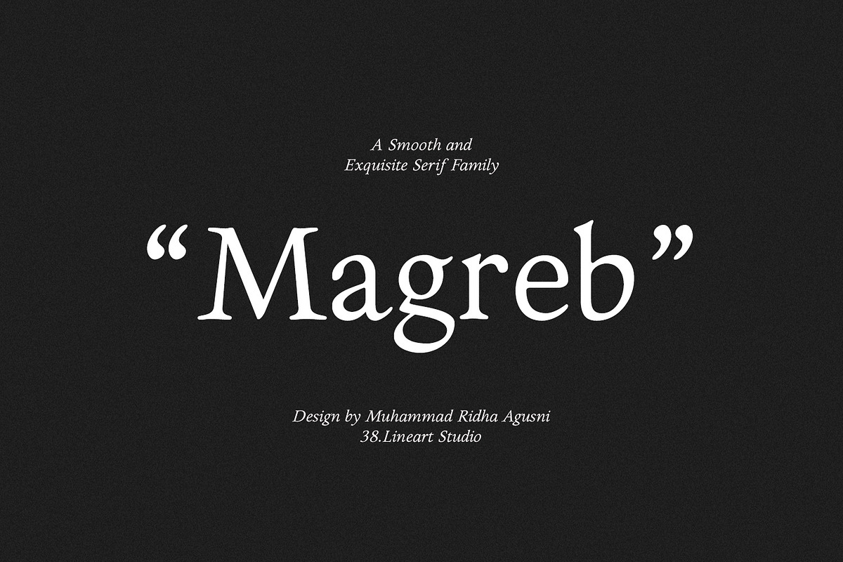 Magreb - Exquisite Serif Family, a Serif Font by Ridha-38.lineart (Photo 1 of 10)