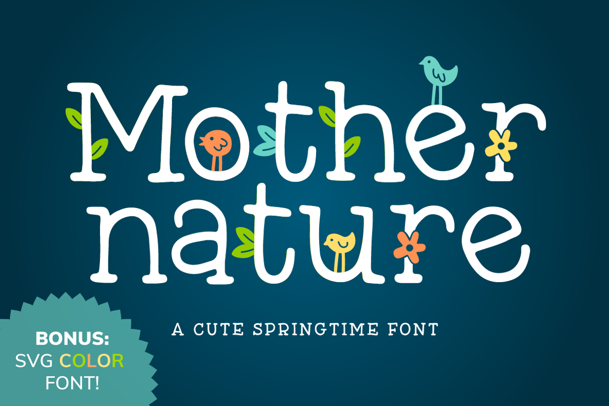 Mother Nature Font