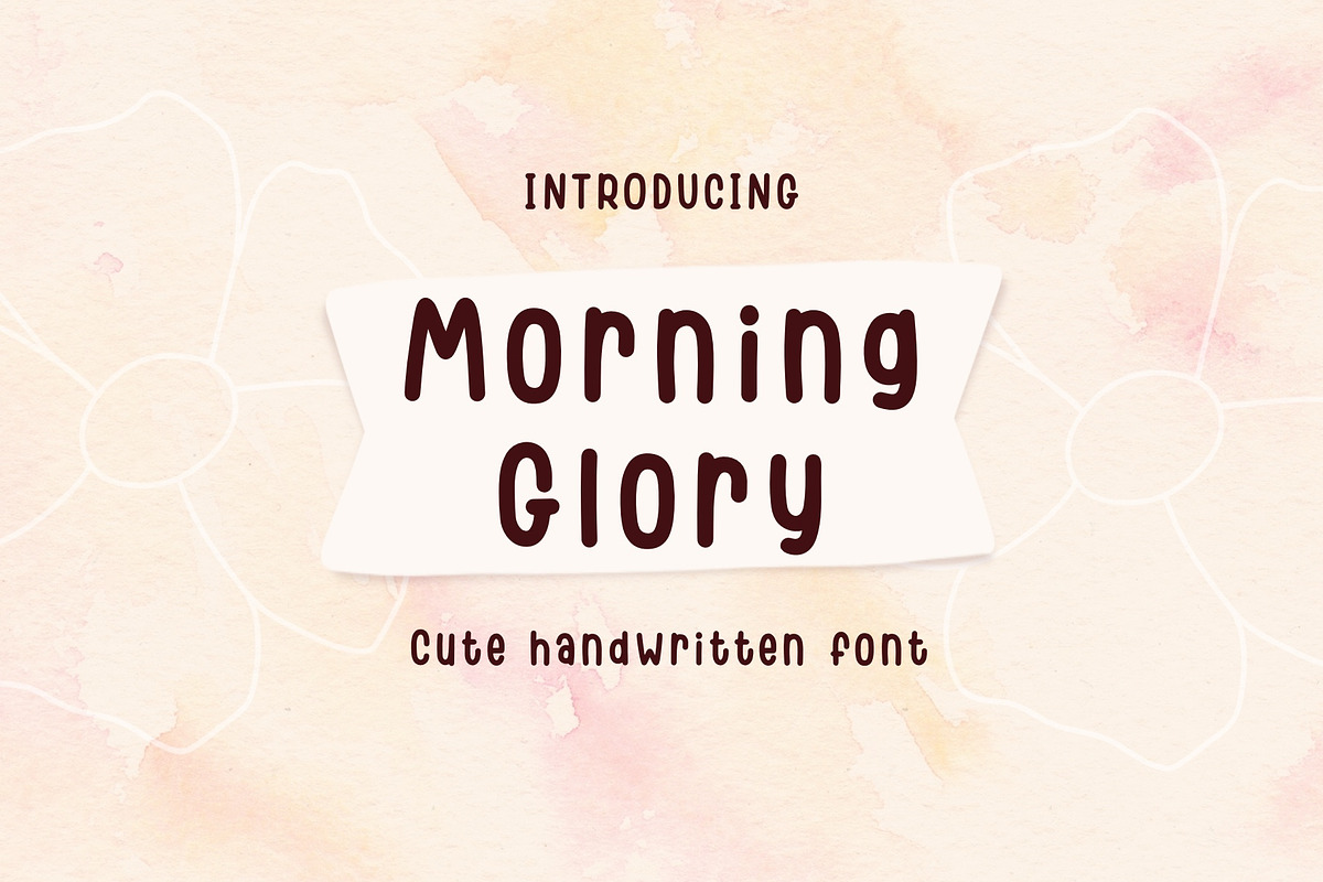 Morning Glory cute handwritten font, a Handwritten Font by jyllyco (Photo 1 of 7)