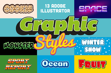13 Super Graphic Styles Illustrator