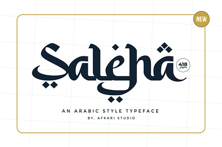 Saleha - An Arabic Style Typeface, a Sans Serif Font by Afkari Studio