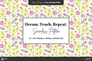 Dream Teach Repeat Pattern, a Pattern Graphic by TheDoodlePixie