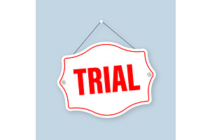 Trial Sign On Light Background