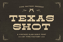 Texas Shot - A Vintage Slab Serif Fo