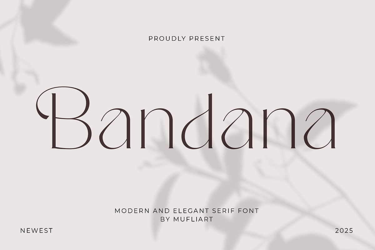 Bandana | Modern And Elegant Serif, a Serif Font by Muflieart (Photo 1 of 9)