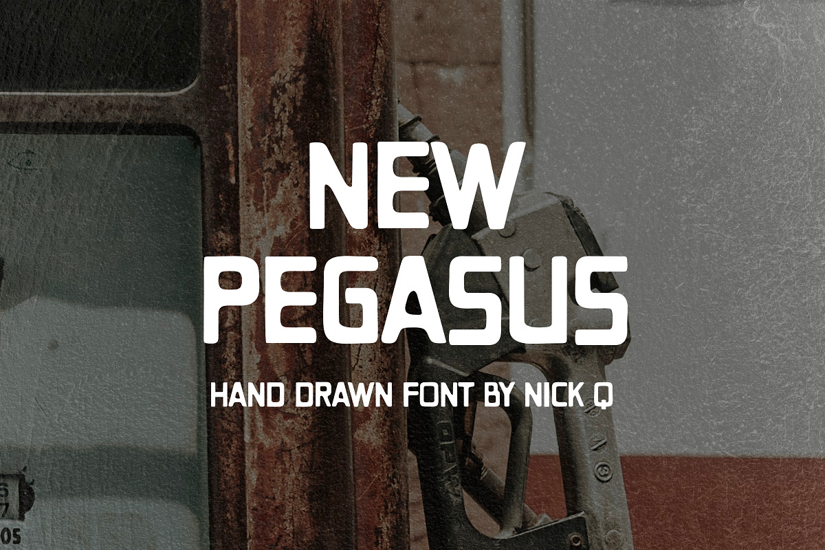 New Pegasus Hand Drawn Font, a Font by nickqtx (Photo 1 of 3)