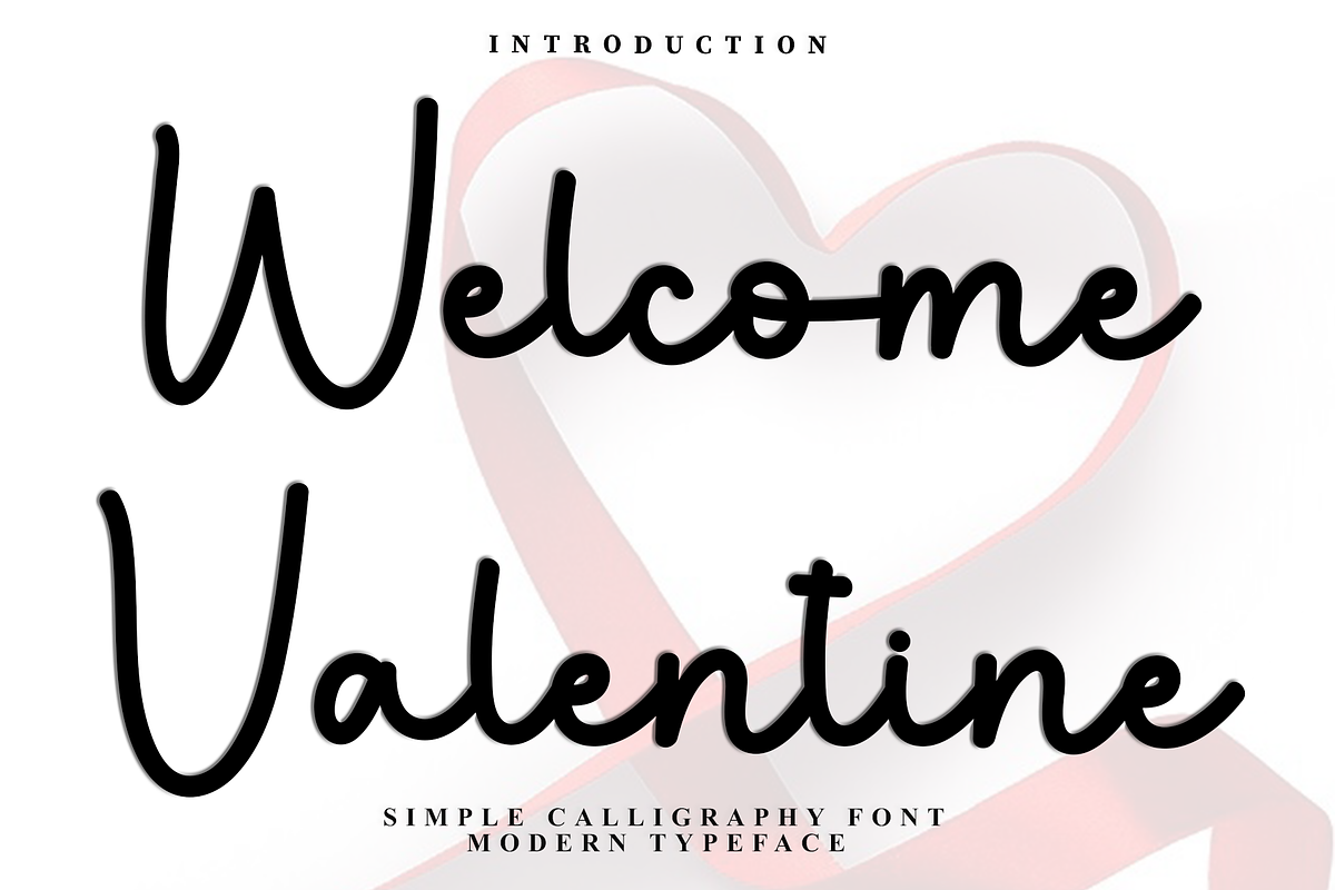 Welcome Valentine, a Handwritten Font by FreshTypeINK (Photo 1 of 8)