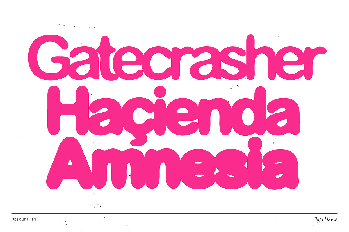Obscura TM – Automatic Blurry Type, a Sans Serif Font by Type Mania (Photo 8 of 15)