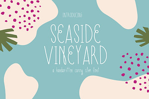 seaside vineyard font