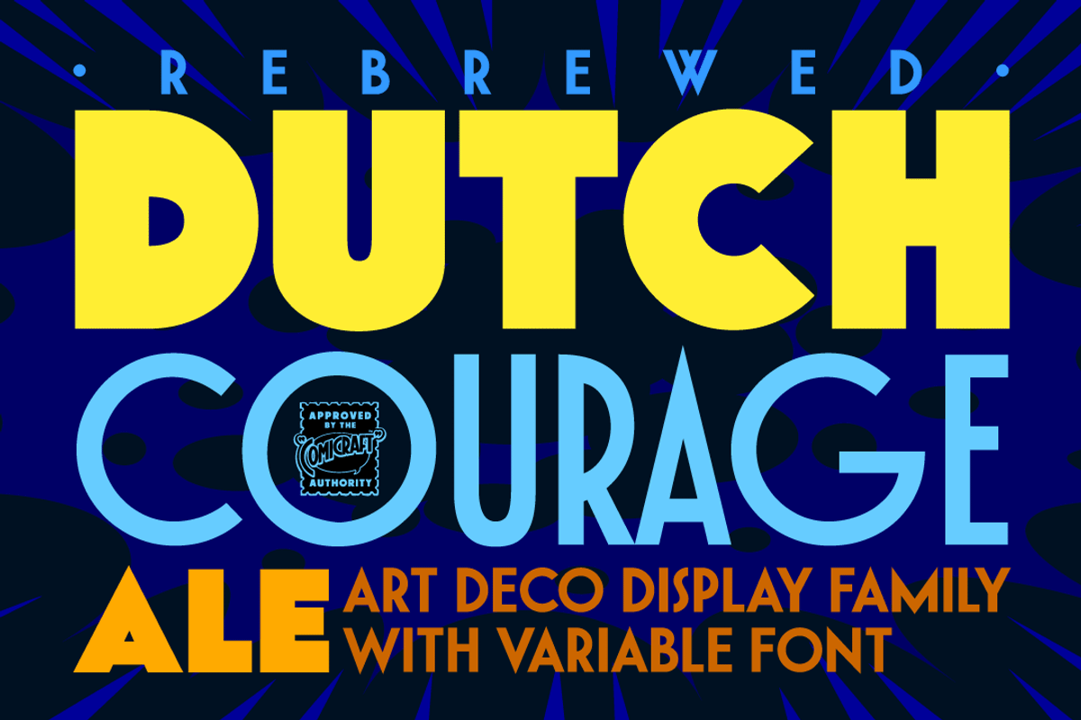 Dutch Courage Ale - sharp Art Deco, a Sans Serif Font by Comicraft Fonts (Photo 1 of 4)
