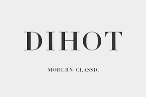 Dihot - A Modern Classic Typeface