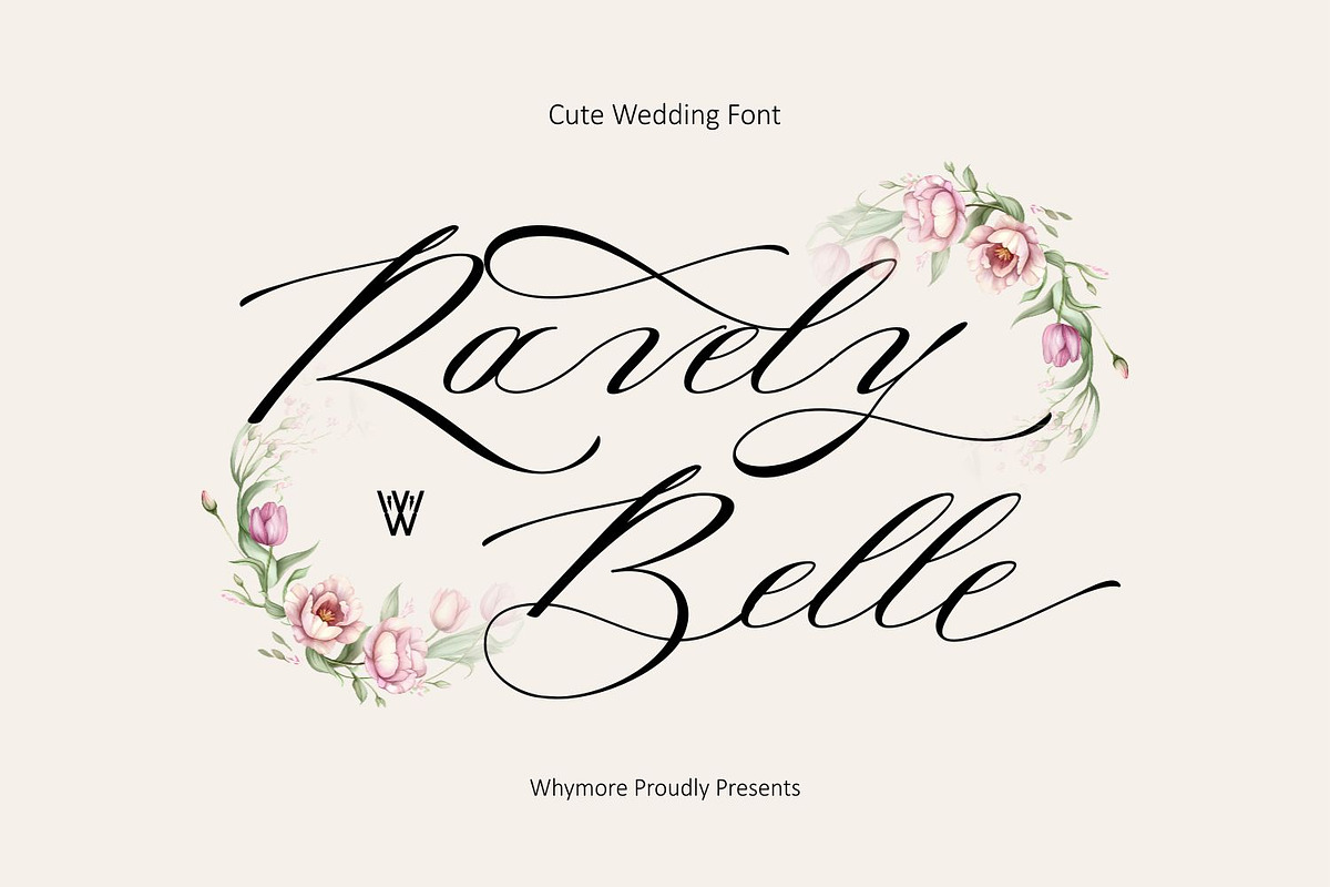 Ravely Belle Script Wedding Font, a Script Font by WhymoreArt (Photo 1 of 12)