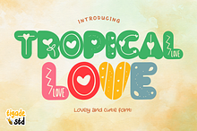 Tropical Love - Rounded Sans Deco