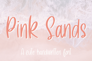 Pink Sands, A Cute Handwritten Font
