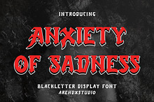 Anxiety Of Sadness - Blackletter