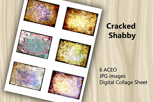 6 ACEO JPG Images - Cracked Shabby