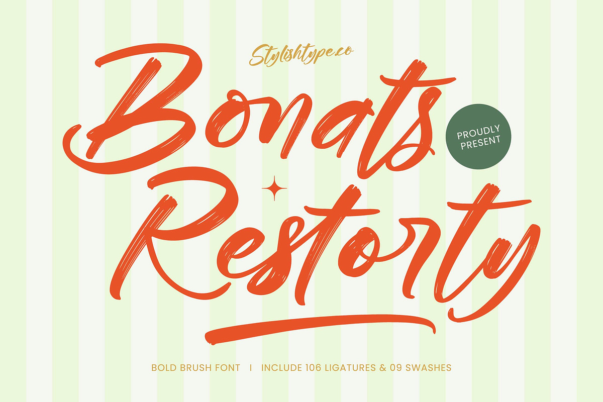 Bonats Restorty Bold Brush Font, a Script Font by stylishtype.co (Photo 1 of 20)