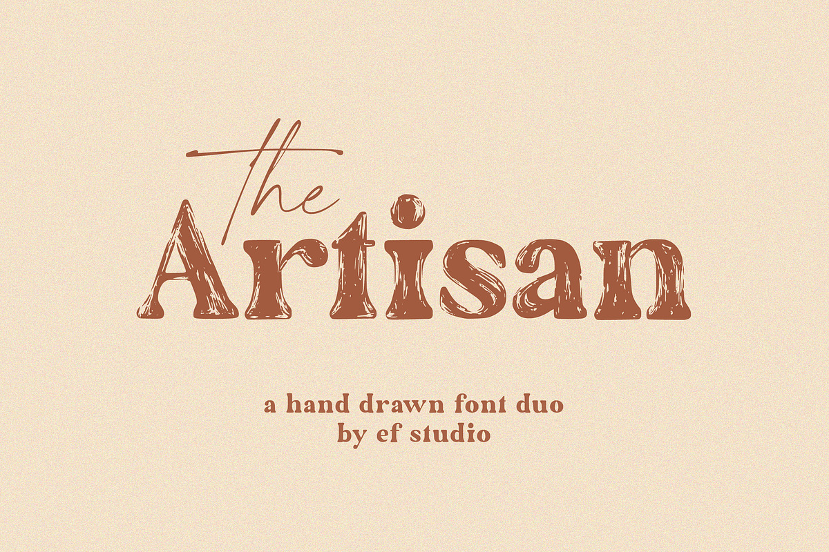 The Artisan | A Hand Drawn Font Duo, a Serif Font by Ef Studio (Photo 1 of 17)