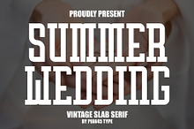 Summer Wedding - Vintage Slab Serif