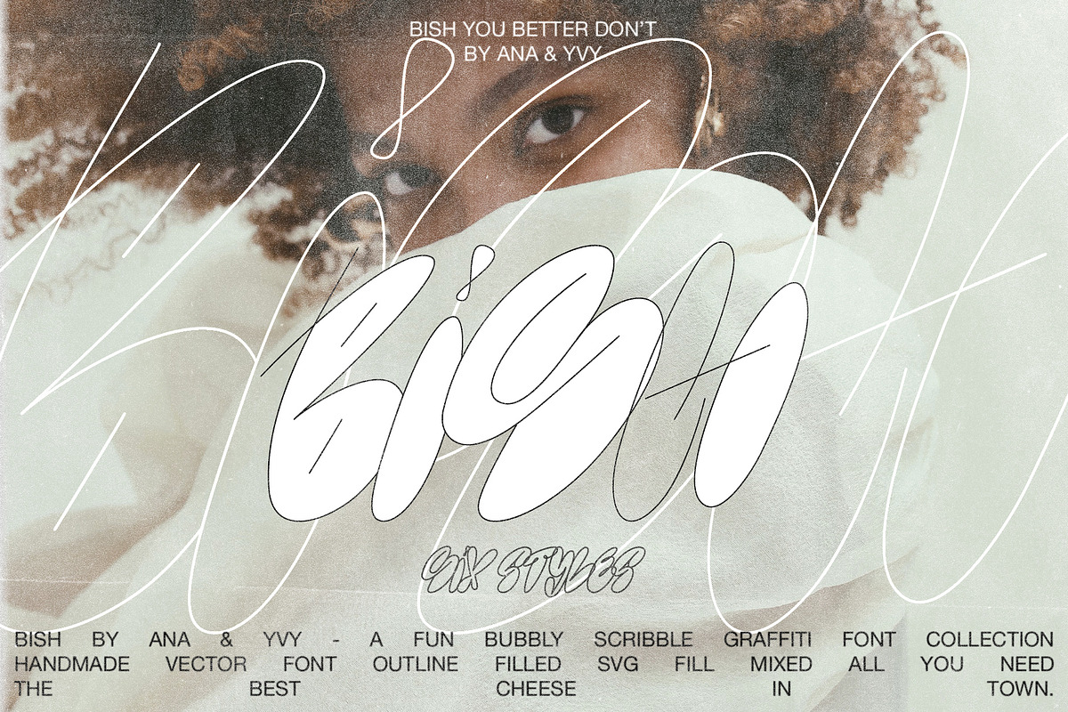 BISH | Bubble Graffiti Font Family, a Font by ana & yvy (Photo 1 of 14)
