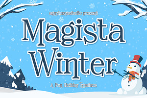 Magista Winter - A Fun Holiday Font, a Serif Font by agnyhasyastudio
