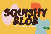 Squishy Blob Bubbly Display Font, a Sans Serif Font by FansyType (Thumbnail 1 of 15)