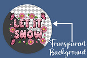 Let It Snow Png, Christmas, an Illustration by Canvas Craft (Thumbnail 2 of 7)