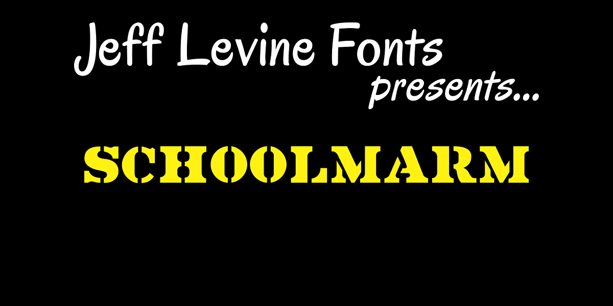 Schoolmarm JNL, a Font by Jeff Levine Fonts