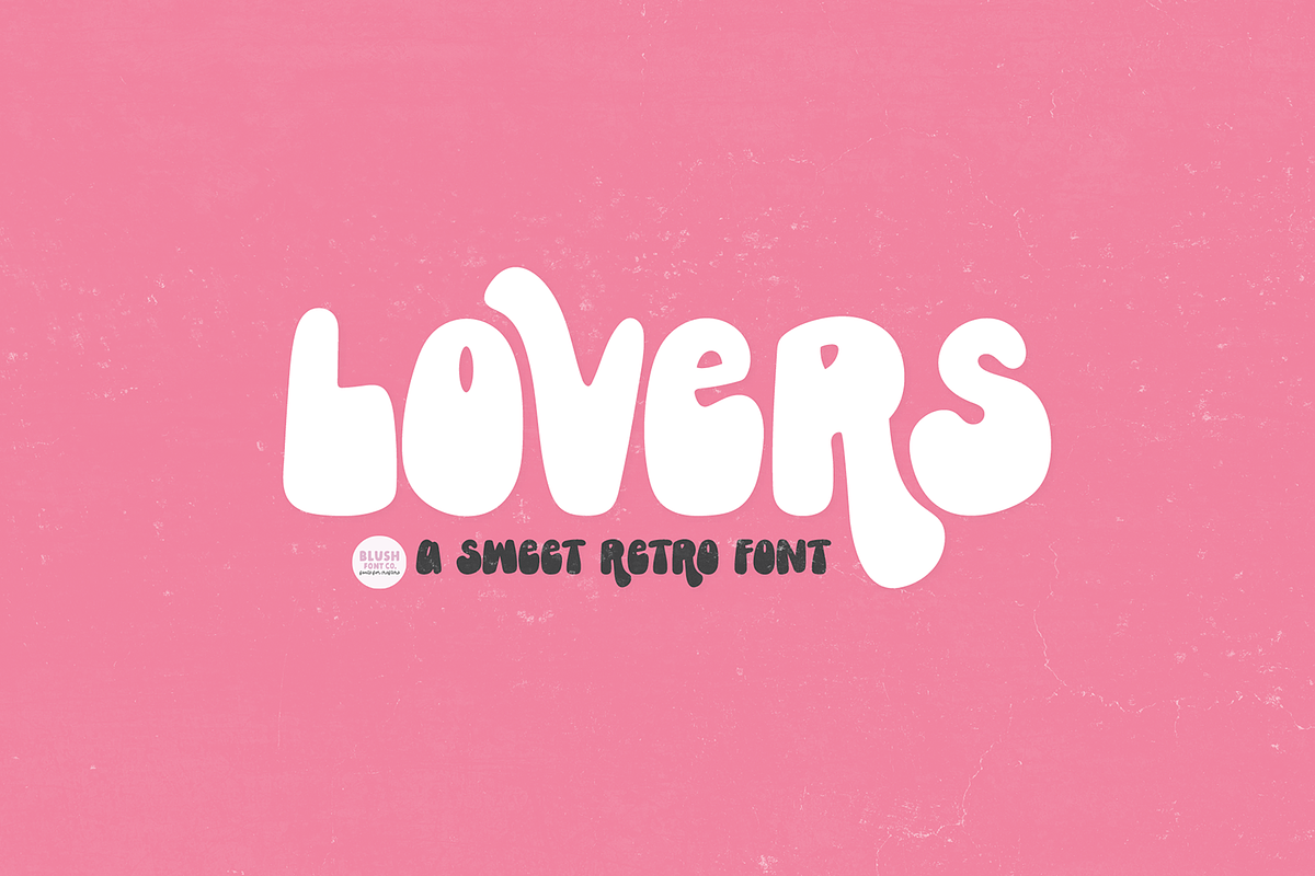 LOVERS an Adorable Retro Font, a Font by Blush Font Co. (Photo 1 of 9)