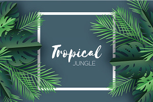 Trendy Summer Tropical Palm Leaves, Plants. Paper Cut Style. Exotic Hawaiian Summertime. Space For Text. Square Frame. Beautiful Dark Green Jungle Flo