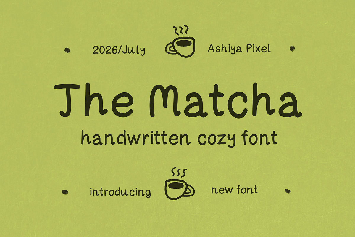 the matcha font, a Handwritten Font by Ashiya Pixel (Photo 1 of 9)