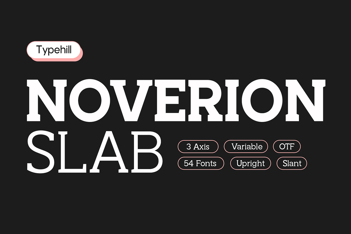 Noverion Slab, a Slab Serif Font by Typehill (Photo 1 of 15)